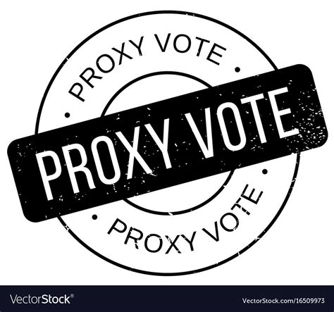 Proxy Vote Rubber Stamp Royalty Free Vector Image