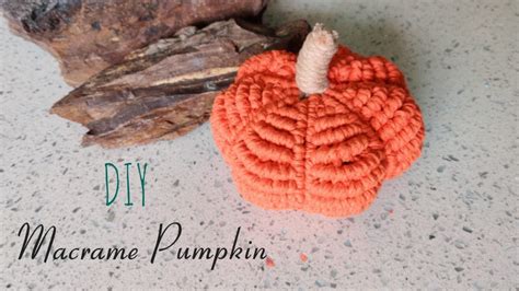 How To Make Macrame Pumpkin Step By Step Tutorial Halloween