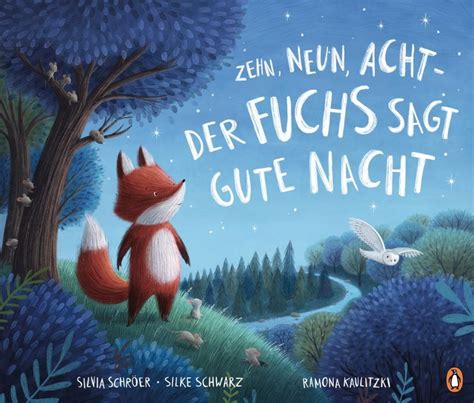 Zehn Neun Acht Der Fuchs Sagt Gute Nacht Von Silvia Schr Er Buch