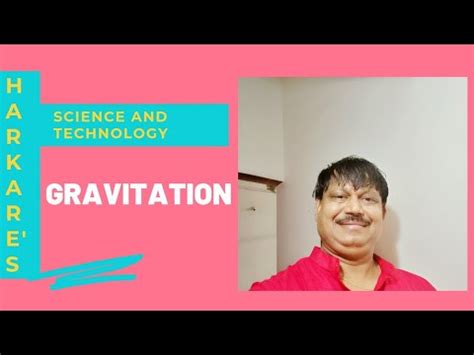 Std 10 GRAVITATION Lecture 5 Science And Technology YouTube