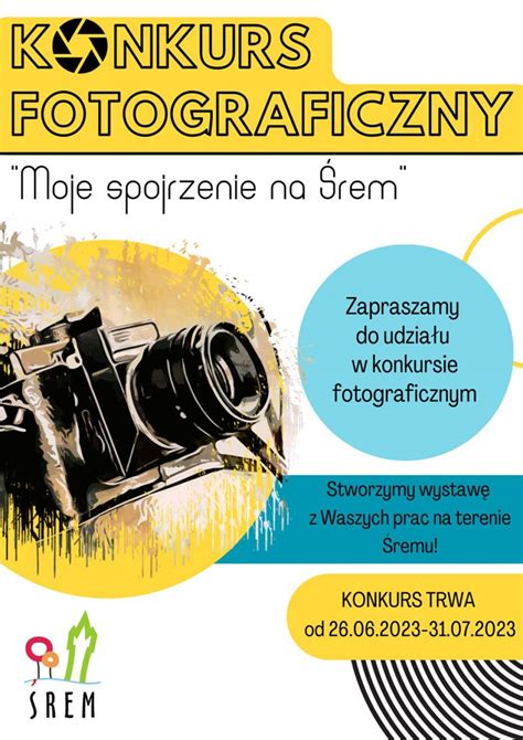 Moje spojrzenie na Śrem Urząd Miejski ogłosił konkurs fotograficzny