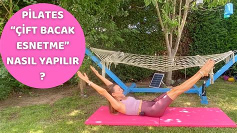 Pilates Double Leg Stretch Ft Bacak Esnetme Egzersizi Nas L Yap L R