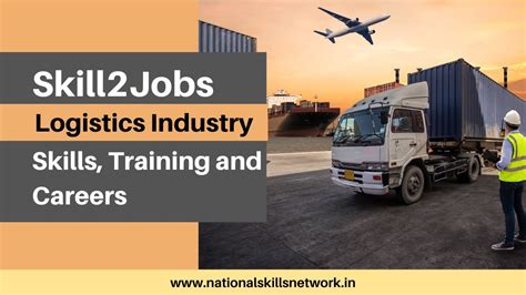 Skill Jobs Logistics Industry Skills Training And Careers Youtube