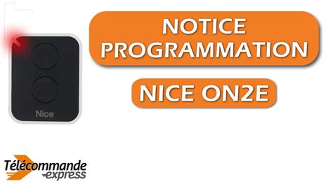 Programmer une télécommande NICE ON2E - YouTube