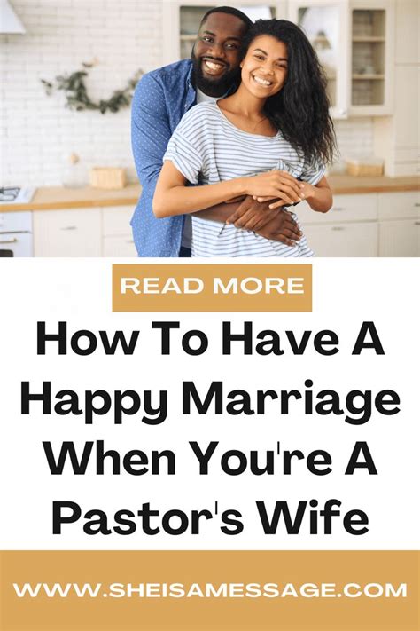 How To Have A Happy Marriage When Youre A Pastors Wife