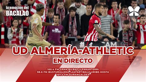 Ud Almer A Athletic En Directo Con La Emoci N Del Bacalao