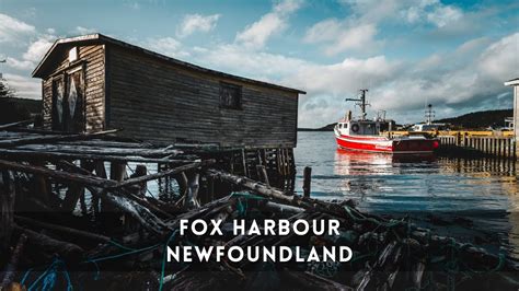 Discovering Newfoundland Fox Harbour Newfoundland Youtube