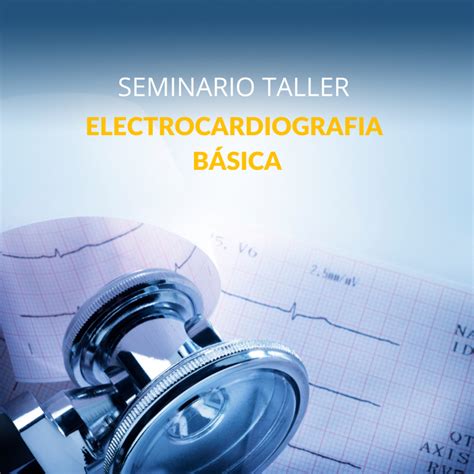 ELECTROCARDIOGRAFÍA BÁSICA INEI ONLINE