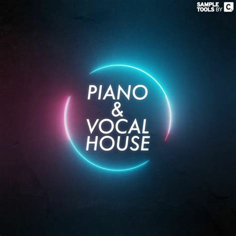 Stream Piano And Vocal House Full Demo Sample Pack By Sample Tools By