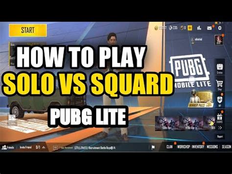 Pubg Lite How To Play Solo Vs Squard How To Play Solo Vs Squard Pubg