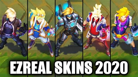 All Ezreal Skins Spotlight 2020 League Of Legends YouTube