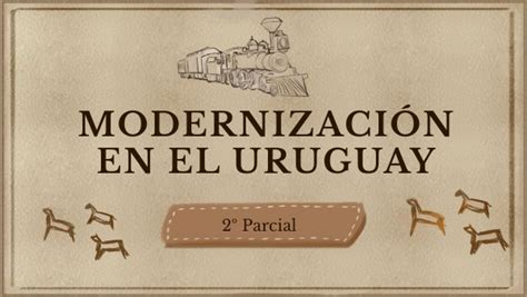 Modernización En Uruguay