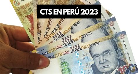 Revisa Los Detalles Del Pago De La Cts En Per Este De Abril