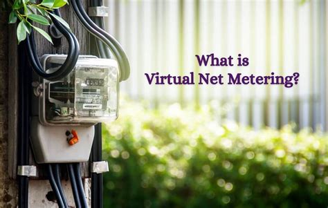 What Is Virtual Net Metering Solarismypassion