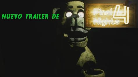 Nuevo Trailer De Final Nights 4 Youtube