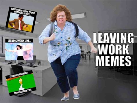 15 Best Leaving Work Memes To Escape The Office Grind