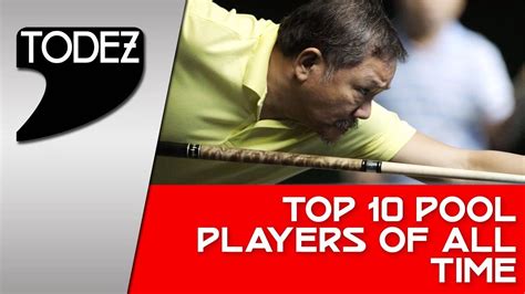 Top 10 Pool Players Of All Time Youtube