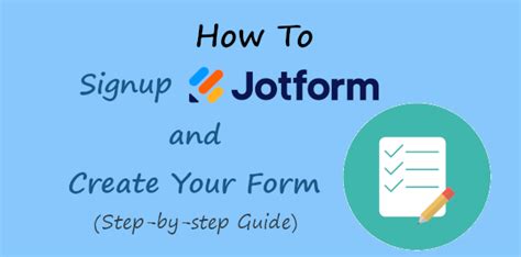 How To Signup Jotform And Create Your First Form 2024