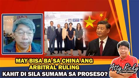 May Bisa Ba Sa China Ang Arbitral Ruling Kahit Di Sila Sumama Sa