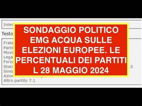 SONDAGGIO POLITICO EMG ACQUA SULLE ELEZIONI EUROPEE LE PERCENTUALI DEI