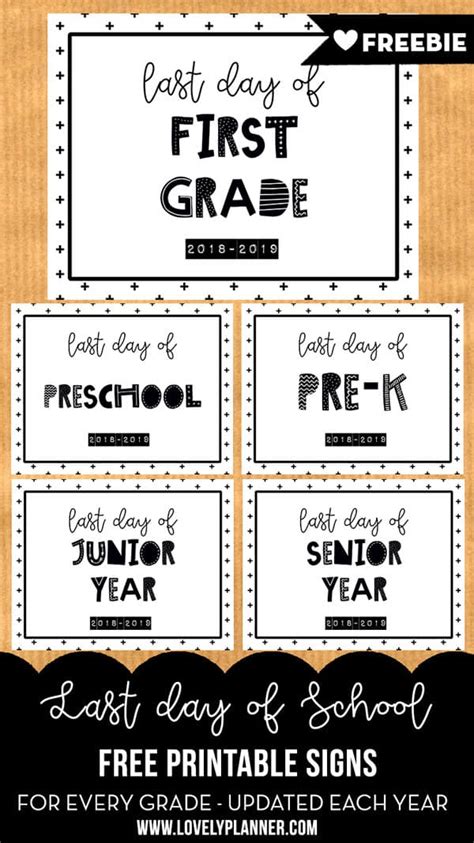 Last Day Of School Signs Printable