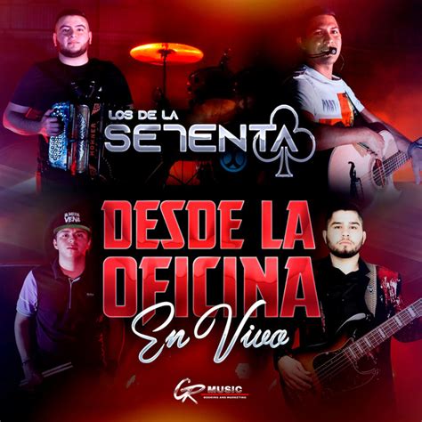 El De Corona En Vivo Song And Lyrics By Los De La Setenta Spotify