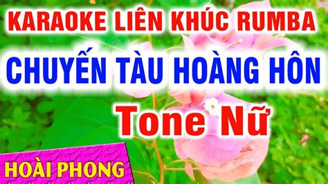 Karaoke Li N Kh C Rumba Tone N Nh C S Ng Chuy N T U Ho Ng H N H Nh