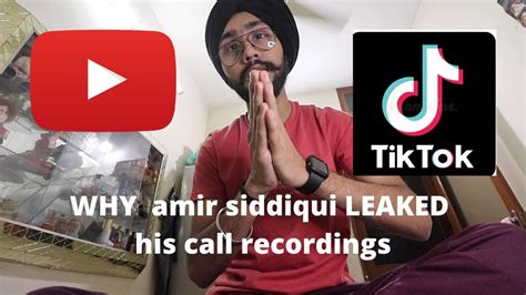 The Real Controversy Why Amir Siddiqui Leaked His Call Recordings