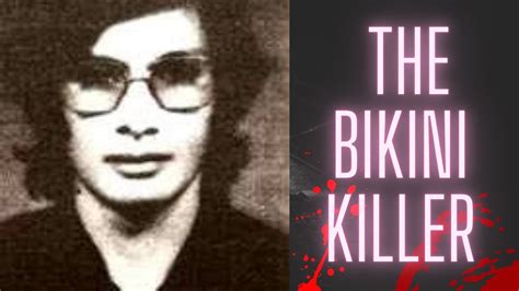 The True Story Of Charles Sobhraj How The Bikini Killer Evaded Capture And Unleashed Horror