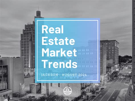 Jackson Real Estate Market August Stats And Trends