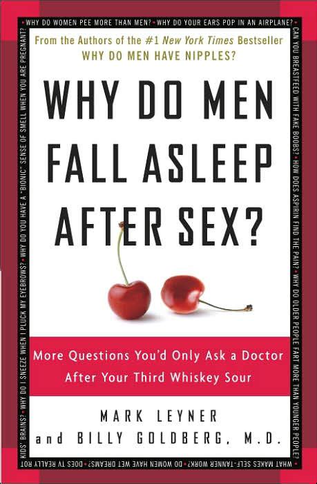 Why Do Men Fall Asleep After Sex Books N Things Warehouse
