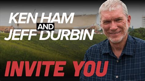 Ken Ham Jeff Durbin Invite You Youtube