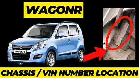 MARUTI WAGONR CHASSIS VIN NUMBER LOCATION YouTube