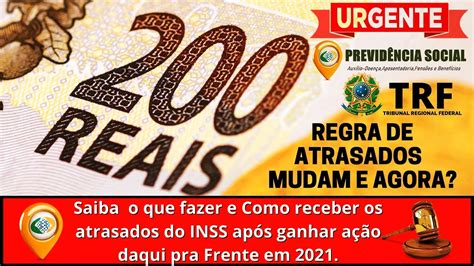 ATRASADOS DO INSS 2021 Como receber os atrasados após ganhar ação