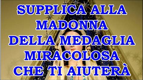 Novembre Ricorrenza Supplica Alla Madonna Della Medaglia