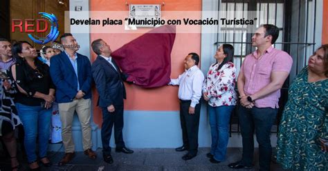 Develan Placa Municipio Con Vocaci N Tur Stica