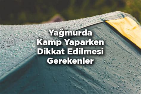 Ya Murda Kamp Yaparken Dikkat Edilmesi Gerekenler Ya Murda Kamp Nas L