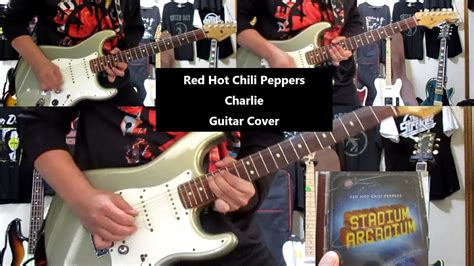 Charlie Red Hot Chili Peppers Guitar Cover YouTube