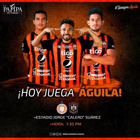 C D ÁGUILA on Twitter HOY JUEGA ÁGUILA Semifinales Partido de