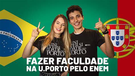 Como Fazer Faculdade Na U Porto Portugal Pelo Enem Youtube