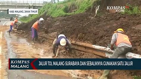 Sempat Longsor Aktivitas Tol Malang Pandaan Kembali Normal Video