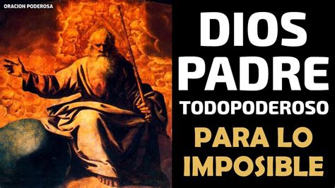 Introducir Images Oraci N Poderosa A Dios Padre Todopoderoso Para