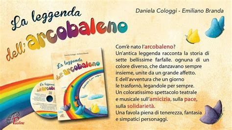 La Leggenda Dell Arcobaleno Paoline Leggende Canzoni