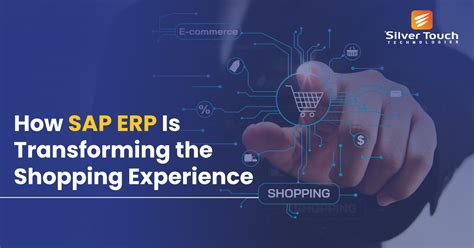 How Sap Erp Is Transforming The Shopping Experience