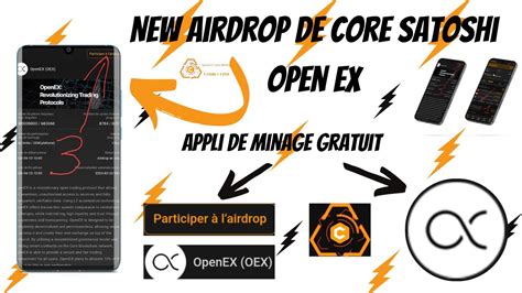 Comment Participer A L Airdrop OpenEX De Satoshi Core Airdrop OEX