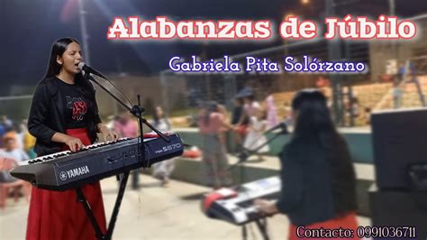 Ministra De Alabanzas Gabriela Pita Sol Rzano J Bilo Fuego