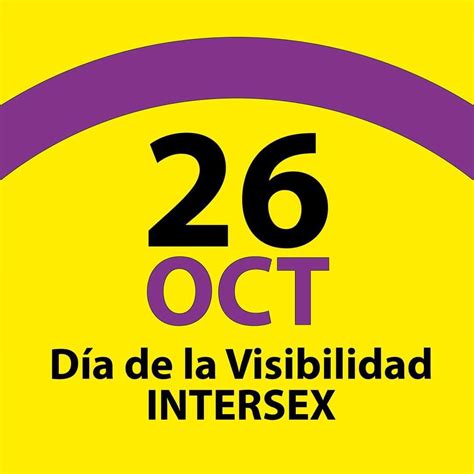 26 De Octubre Día De La Visibilidad Intersexual Lgbt ♡ Amino