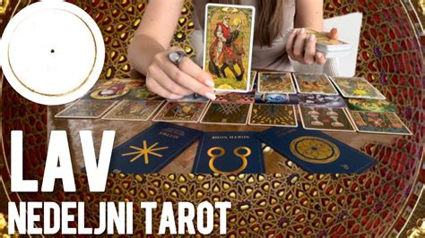 Lav Vau Nedeljno tarot čitanje lav tarot tarotcitanje tarotskop