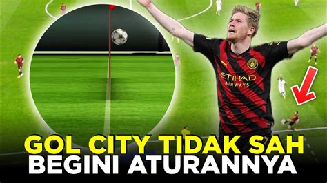 Penjelasan Gol Kontroversi Yang Menjadi Penyelamat Man City Youtube