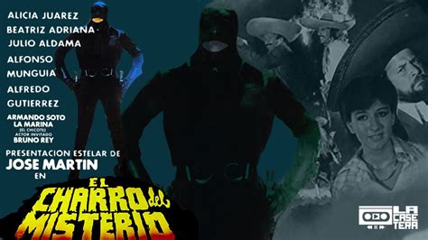 Charro Del Misterio Pelicula Completa En Widescreen Youtube